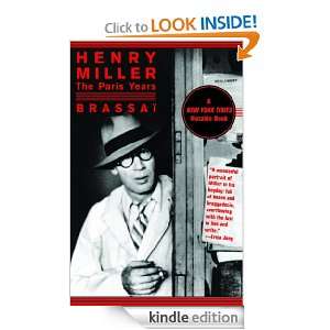 Henry Miller Brassai, Timothy Bent  Kindle Store