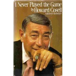   Never Played the Game Howard Cosell with Peter Bonventre Books