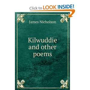  Kilwuddie and other poems James Nicholson Books