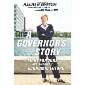   and Americas Economic Future [Hardcover] Jennifer Granholm Books