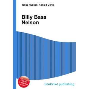  Billy Bass Nelson Ronald Cohn Jesse Russell Books