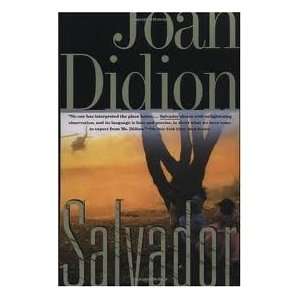  Salvador Publisher Vintage Joan Didion Books
