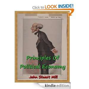 Of Political Economy By John Stuart Mill (Annotated) John Stuart Mill 