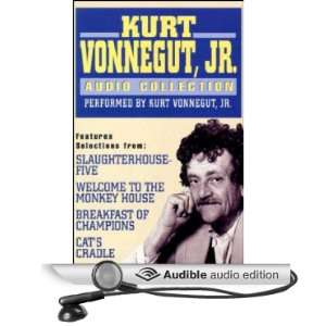 The Kurt Vonnegut, Jr. Audio Collection (Audible Audio Edition) Kurt 