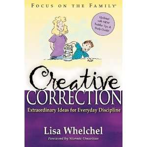  Creative Correction [Paperback] Lisa Whelchel Books