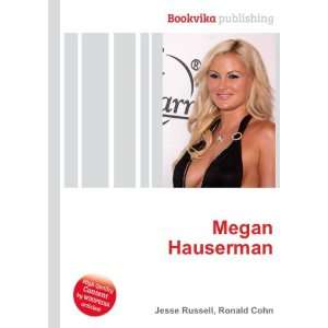  Megan Hauserman Ronald Cohn Jesse Russell Books
