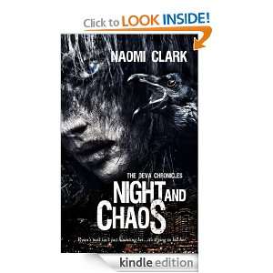 Night and Chaos (The Deva Chronicles) Naomi Clark, Tim Marquitz 