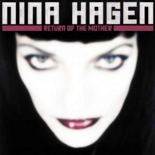 Return Of The Mother Nina Hagen