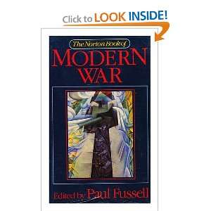  The Norton Book of Modern War Paul, editor Fussell Books