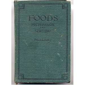 Pearl Bailey FOODS Preparation & Serving 1925 Home Economics Text