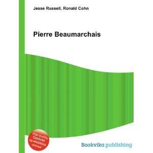 Pierre Beaumarchais Ronald Cohn Jesse Russell  Books