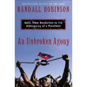   to the Kidnapping of a President By Randall Robinson  Author  Books