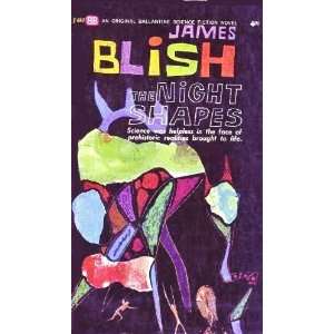  The Night Shapes James Blish, Richard Powers Books