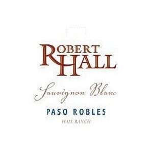 Robert Hall Sauvignon Blanc Paso Robles 2008 750ML