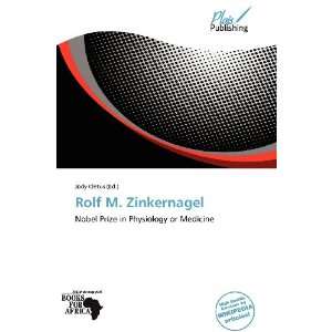  Rolf M. Zinkernagel (9786138813439) Jody Cletus Books