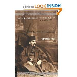  Captain Sir Richard Francis Burton A Biography [Paperback 