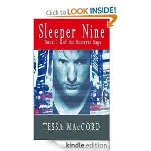 Sleeper Nine (Betrayer Saga) Tessa MacCord  Kindle Store