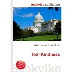 Tom Kindness Ronald Cohn Jesse Russell  Books