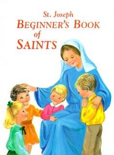   NewSaint Joseph Beginners Book of Saints by Lawrence G. Lovasik