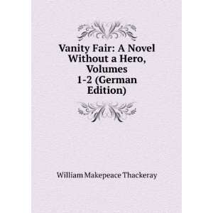  Vanity fair William Makepeace Jerrold, Walter, ; Brock, C. E 