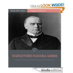  William McKinleys First Inaugural Address (Illustrated) William 