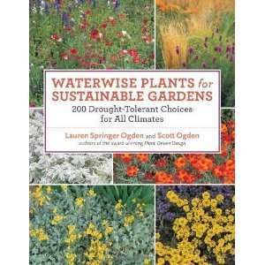  Waterwise Plants for Sustainable Gardens 200 Drought Tolerant 