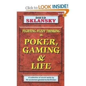  Poker, Gaming, and Life [Paperback] David Sklansky Books