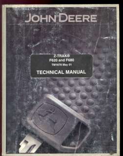 JOHN DEERE Z TRAK F620 & F680 MOWERS TECHNICAL MANUAL  