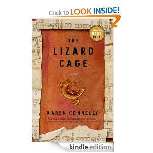 The Lizard Cage Karen Connelly  Kindle Store