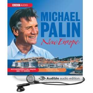  New Europe (Audible Audio Edition) Michael Palin Books