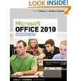 Microsoft Office 2010 Introductory (Shelly Cashman) by Gary B 