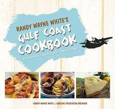 Randy Wayne Whites Gulf Coast Cookbook With Memories 9781592280964 