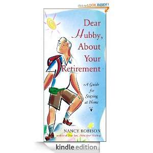 Dear Hubby, About Your Retirement Nancy Robison  Kindle 