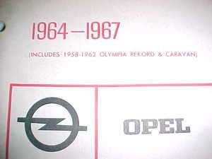   KADETT 1958 1962 OPEL REKORD OLYMPIA CARAVAN PARTS BOOK CATALOG  